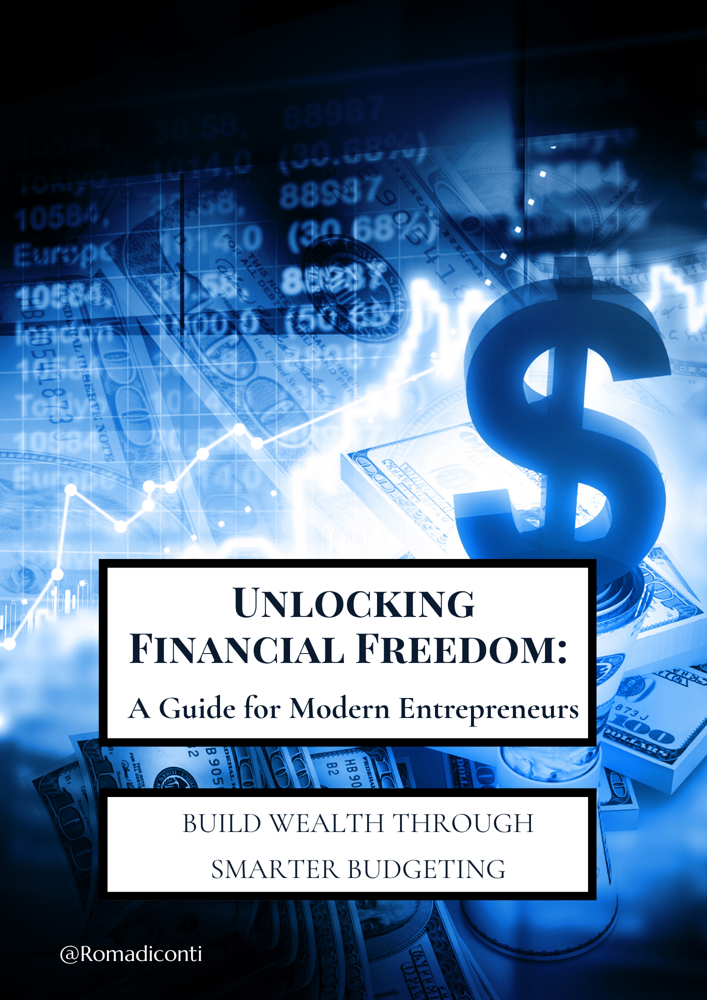 📘 Unlocking Financial Freedom – Build Wealth Through Smarter Budgeting