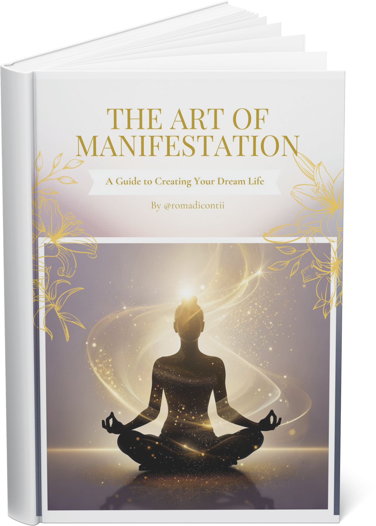 The Art of Manifestation